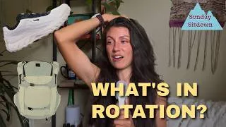 Thumbnail: What’s In Rotation: Running Vest & Shoes | Sunday Sitdown Ep 2