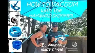 Thumbnail: Vacuuming your Above Ground Intex Pool with the Hayward Skimmer and how to backwash your pool.