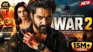 Thumbnail: 🔥 WAR 2 Hindi Dubbed Full Movie | New South Action Movie 2026 | 4K Ultra HD | Hindi Dubbed Movie