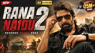 Thumbnail: Rana Naidu 2 Language: Hindi Dubbed 🎞️ Genre: Action Crime | Drama | Thriller📺 Quality: 4K Ultra HD