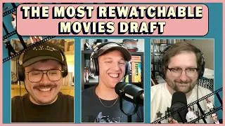 Thumbnail: The Most Rewatchable Movies Draft I The Movie Draft Podcast
