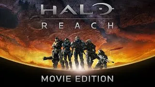 Thumbnail: Halo: Reach - Movie Edition (4K60)