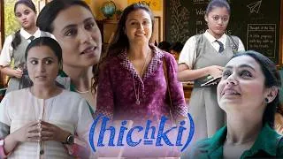 Thumbnail: Hichki 2018 Movie । Rani Mukerji । Neeraj Kabi । Sachin Pilgaonkar । Bollywood Hindi Movie Explained