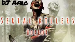 Thumbnail: DJ AFRO HORROR MOVIE | Serial Killers Full HD | Full Movie #djsmith