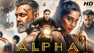 Thumbnail: Alpha Full Movie 2026 | Alia Bhatt | Sharvari | Anil Kapoor | Bobby Deol | Karan | Explained & Story
