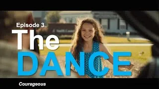 Thumbnail: To dance - Courageous - Episode 3 | Movies TV Online