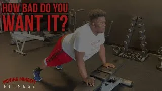 Thumbnail: How Bad Do You Want It?