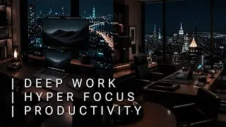 Thumbnail: DEEP WORK MODE | HYPER FOCUS + SUPERHUMAN PRODUCTIVITY