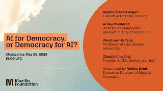 Thumbnail: Mozilla Foundation Panel: AI for Democracy, or Democracy for AI?