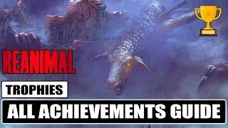Thumbnail: Reanimal - All Trophies / Achievements Guide 🏆