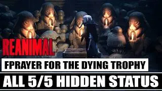 Thumbnail: Reanimal - All 5/5 Hidden Status Locations | Prayer For The Dying Trophy / Achievement Guide 🏆
