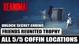 Thumbnail: Reanimal - All Coffin Locations | Friends Reunited Trophy/Achievement Guide 🏆 (Unlock Secret Ending)