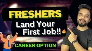 Thumbnail: CAREER as FRESHER | How to get your first job as fresher? Step by Step Guide |  | MPrashant