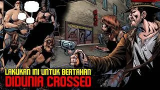 Thumbnail: Begini Cara Bertahan Di Dunia CROSSED!!