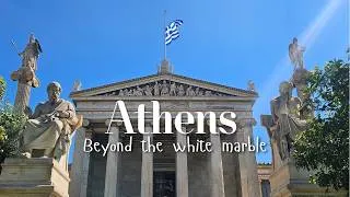 Thumbnail: Athens Is More Than White Marble