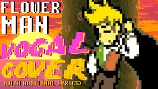 Thumbnail: DELTARUNE Flower Man Vocal Cover with NEW Lyrics (feat. @Sky0f_Stars )