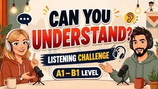 Thumbnail: Can You Understand FAST English? | English Listening Challenge (A1–B1)