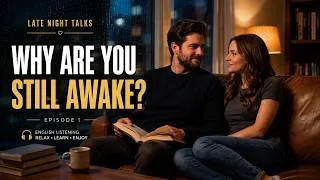 Thumbnail: Late Night Talks with Daniel & Emma 🌙 | Why Are You Still Awake?