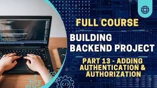 Thumbnail: Adding Security to our Application || Authentication || Authorization || Part 13