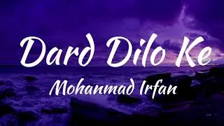 Thumbnail: Dard Dilo Ke (Lyrics)/The Xpose/Mohammad Iefan.