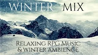 Thumbnail: WINTER MIX | Relaxing RPG Music & Added Winter Ambience