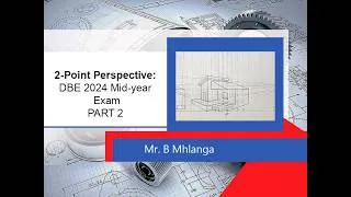 Thumbnail: Grade 12 - Two-point perspective PART 2// DBE Mid-year exam 2024