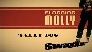 Thumbnail: "Salty Dog" by Flogging Molly - A Lyric Music Video