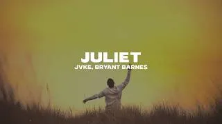 Thumbnail: JVKE, Bryant Barnes, Emilio Piano - Juliet (Lyrics)