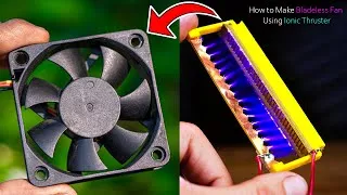 Thumbnail: How to Make a Blade less Fan Using Ionic Thruster 2026