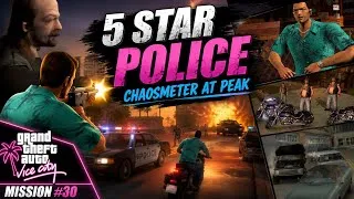 Thumbnail: 🚨 5 STAR POLICE IN VICE CITY! 😱 CHAOSMETER HIT PEAK | GTA Vice City Mission #30 | Pure Nostalgia