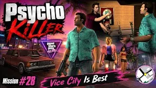 Thumbnail: Playing GTA Vice City Before GTA 6 😱🔥 | PSYCHO KILLER | Mission #28 | Vice City Is Still The BEST!