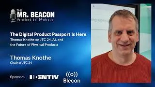 Thumbnail: The Digital Product Passport Standard Is Here | Mr. Beacon Podcast