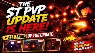 Thumbnail: THE ST PVP UPDATE IS HERE + ALL LEAKS OF THE UPDATE