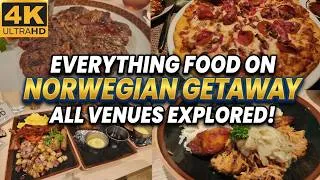 Thumbnail: EVERYTHING Food on Norwegian Getaway  | Buffet | Specialty Dining | MDR | All Venues