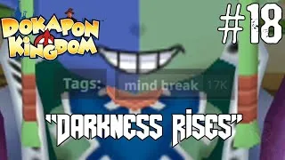 Thumbnail: Darkness Rises - Dokapon Kingdom - Ep. 18