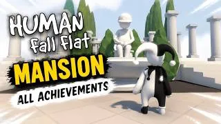Thumbnail: Human: Fall Flat – Mansion Level Walkthrough + All Achievements.