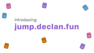 Thumbnail: introducing jump.declan.fun