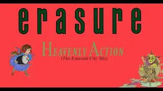 Thumbnail: erasure HEAVENLY ACTION (The Emerald City Mix) by Mr. David