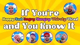 Thumbnail: If You’re Happy/Sad/Angry/Hungry/Thirsty/Tired and You Know It | Social-Emotional | Circle Time Song