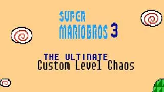 Thumbnail: SMB 3 - The Ultimate Custom Level Chaos Gameplay (Part 1) [PLEASE READ THE DESCRIPTION BOX!!!!]