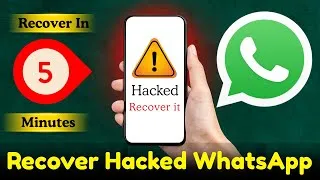 Thumbnail: WhatsApp Hacked? Do THIS to Recover Your Account in 5 Minutes | Full process