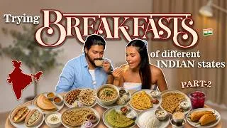 Thumbnail: BREAKFASTS OF INDIA 🇮🇳  (Part II) / Mridul and Aditya