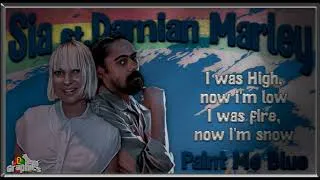 Thumbnail: Sia ft.Damian Marley - Paint Me Blue