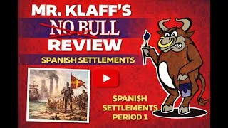 Thumbnail: Spanish Settlements APUSH Period 1 - MrKlaff.com