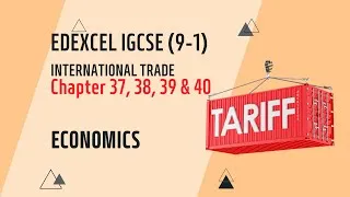 Thumbnail: International Trade  | Edexcel IGCSE Economics (9-1)