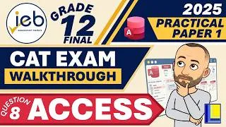Thumbnail: IEB Computer Applications Technology | Grade 12 | Paper 1 November 2025 | Q8 Access Database