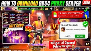 Thumbnail: How To Download Proxy Server 💯😱🔥, proxy Server Free Fire Kaise Download Karen, Ob54 Proxy Server ff