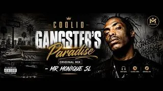 Thumbnail: Coolio – Gangster's Paradise (Original Mix) | MR MONIQUE SL