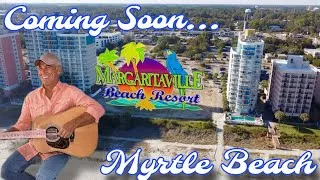 Thumbnail: Margaritaville Resorts Coming to Myrtle Beach
