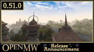 Thumbnail: OpenMW 0.51.0 Release Announcement